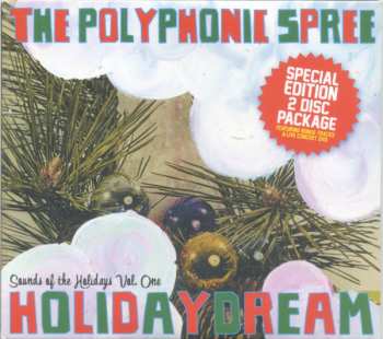 CD/DVD The Polyphonic Spree: Holidaydream (Sounds Of The Holidays Vol. One) 157993