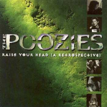 Album The Poozies: Raise Your Head (A Retrospective)