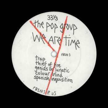 The Pop Group: We Are Time