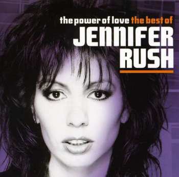 Album Jennifer Rush: The Power Of Love - The Best Of Jennifer Rush