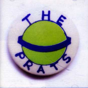 Album The Prats: Now That's What I Call Prats Music