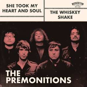 Album The Premonitions: She Took My Heart And Soul / The Whiskey Shake