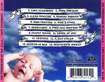 CD The Presidents Of The United States Of America: Love Everybody 521810