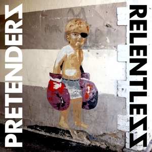 Album The Pretenders: Relentless