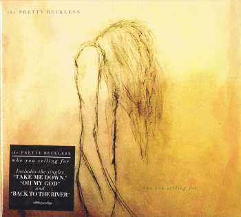 CD The Pretty Reckless: Who You Selling For 40318