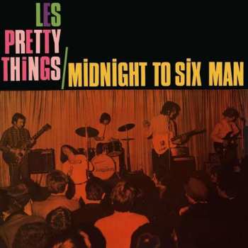 LP The Pretty Things: Midnight To Six Man 80310