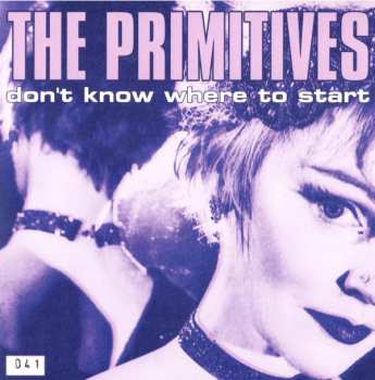 Album The Primitives: Don't Know Where To Start 