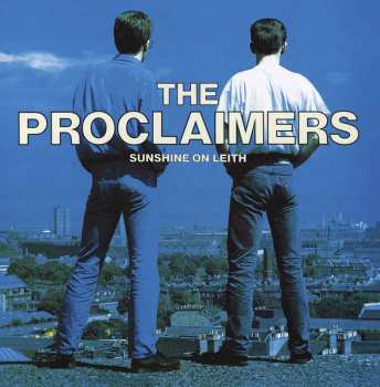 2LP The Proclaimers: Sunshine On Leith LTD | CLR 415487
