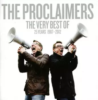 The Proclaimers: The Very Best Of (25 Years 1987-2012)