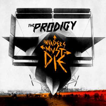 Album The Prodigy: Invaders Must Die