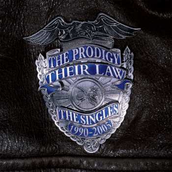 The Prodigy: Their Law - The Singles 1990-2005