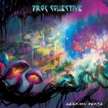 Album The Prog Collective: Seeking Peace