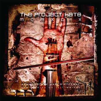 Album The Project Hate MCMXCIX: Armageddon March Eternal - Symphonies Of Slit Wrists