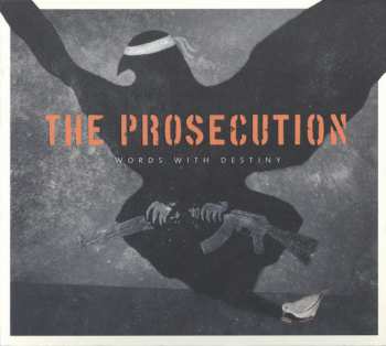Album The Prosecution: Words With Destiny
