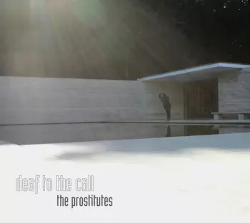 The Prostitutes: Deaf To The Call