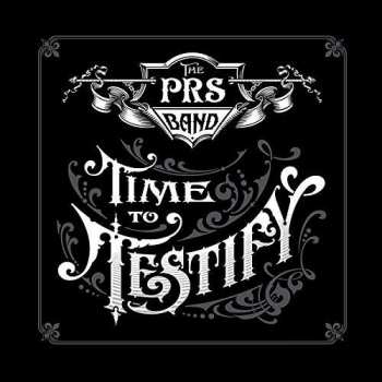 Album The PRS Band: Time To Testify