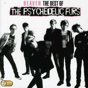 Album The Psychedelic Furs: Heaven (The Best Of The Psychedelic Furs)