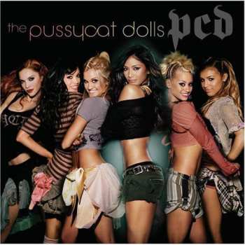 CD The Pussycat Dolls: PCD