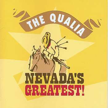 Album The Qualia: Nevada's Greatest