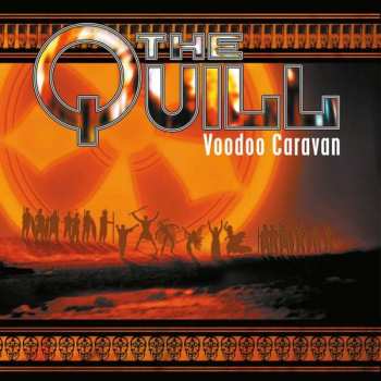 Album The Quill: Voodoo Caravan