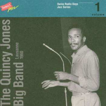 Album The Quincy Jones Big Band: Lausanne 1960