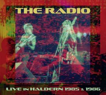 Album The Radio: Live I Haldern 1985 & 1986