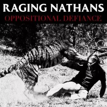 The Raging Nathans: Oppositional Defiance