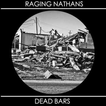 Album The Raging Nathans: Raging Nathans / Dead Bars