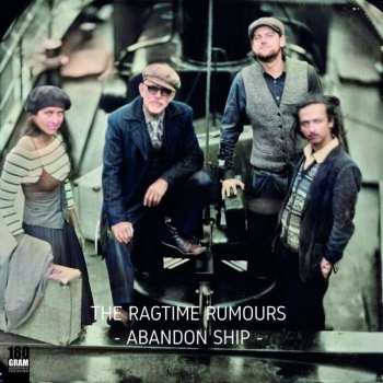 Album The Ragtime Rumours: Abandon Ship
