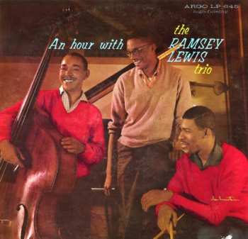 Album The Ramsey Lewis Trio: An Hour With The Ramsey Lewis Trio