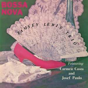LP The Ramsey Lewis Trio: Bossa Nova 437911