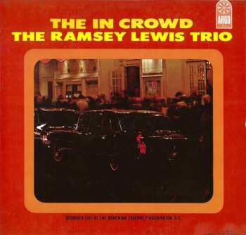 Album The Ramsey Lewis Trio: The In Crowd