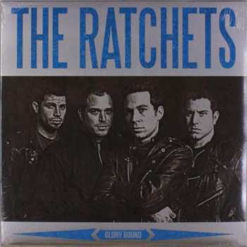 Album The Ratchets: Glory Bound