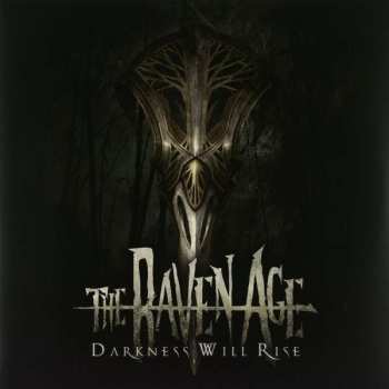 Album The Raven Age: Darkness Will Rise