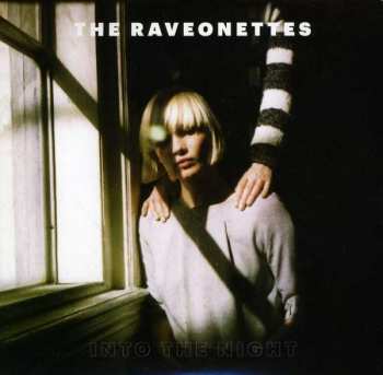 Album The Raveonettes: Into The Night