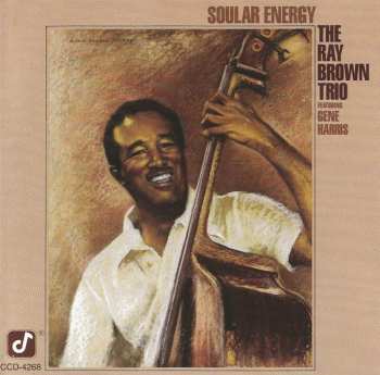 Album Ray Brown Trio: Soular Energy