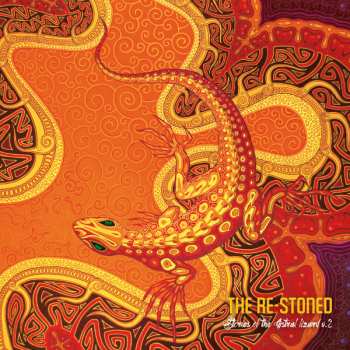 The Re-Stoned: Stories Of The Astral Lizard II