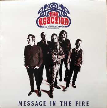 The Reaction: Message In The Fire