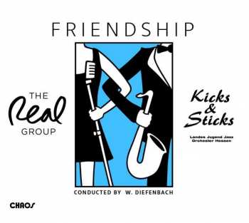 Album The Real Group: Friendship