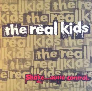 LP The Real Kids: Shake ... Outta Control 470600