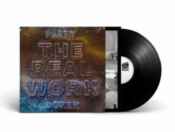 LP Party Dozen: The Real Work 189757