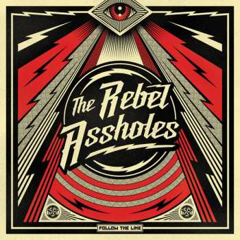 LP The Rebel Assholes: Follow The Line 136134