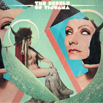 Album The Rebels Of Tijuana: The Rebels Of Tijuana