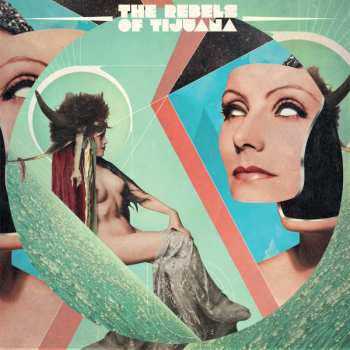 LP The Rebels Of Tijuana: The Rebels Of Tijuana LTD | CLR 457795