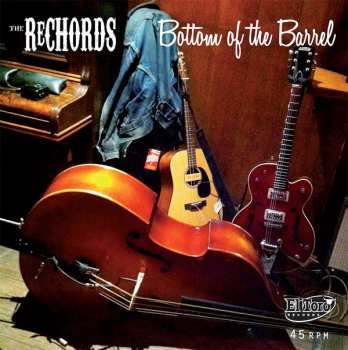 Album The Rechords: Bottom Of The Barrel