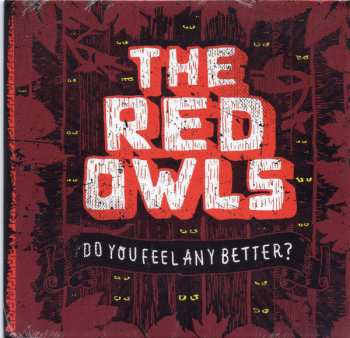 Album The Red Owls: Do You Feel Any Better?
