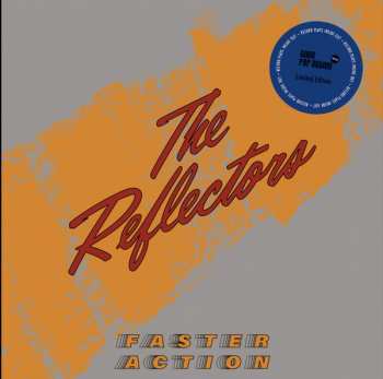 Album The Reflectors: Faster Action