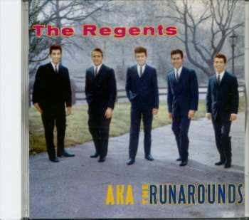 Album The Regents: The Regents Aka The Runarounds