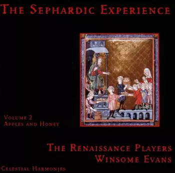 The Sephardic Experience Volume 2: Apples And Honey