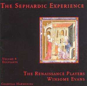 Album The Renaissance Players: The Sephardic Experience Volume 4: Eggplants